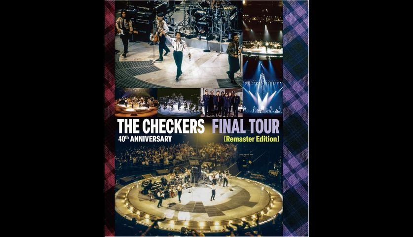 チェッカーズ「FINAL TOUR」リマスター版Blu-rayの予告編が公開！特典 ...