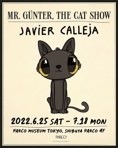PARCO MUSEUM TOKYO がJavier Callejaの展覧会「MR.GÜNTER ...