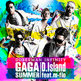 DOBERMAN INFINITY「GA GA SUMMER / D.Island feat. m-flo」【通常盤】