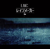LM.C「レインメーカー」通常盤（CD）