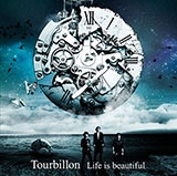 Tourbillon『Life is beautiful』（CD＋DVD）